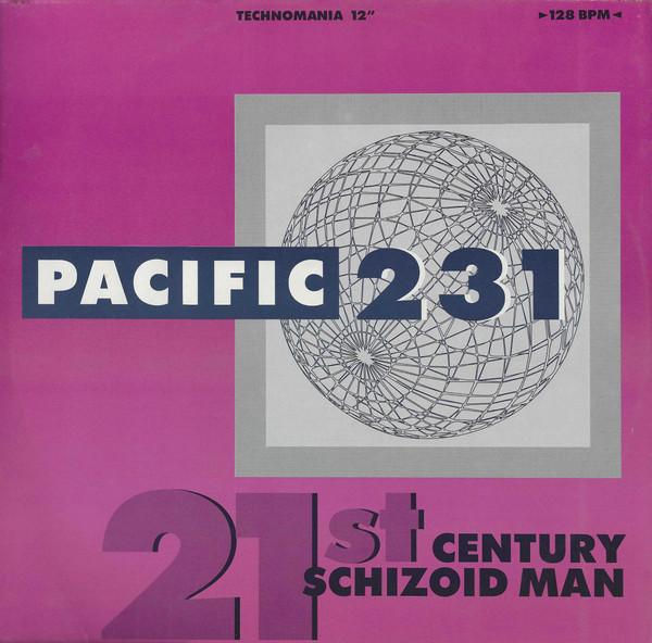 Pacific 231 - 21st Century Schizoid Man