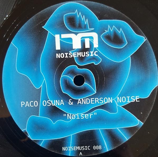 Paco Osuna, Anderson Noise - Noiser / Jack
