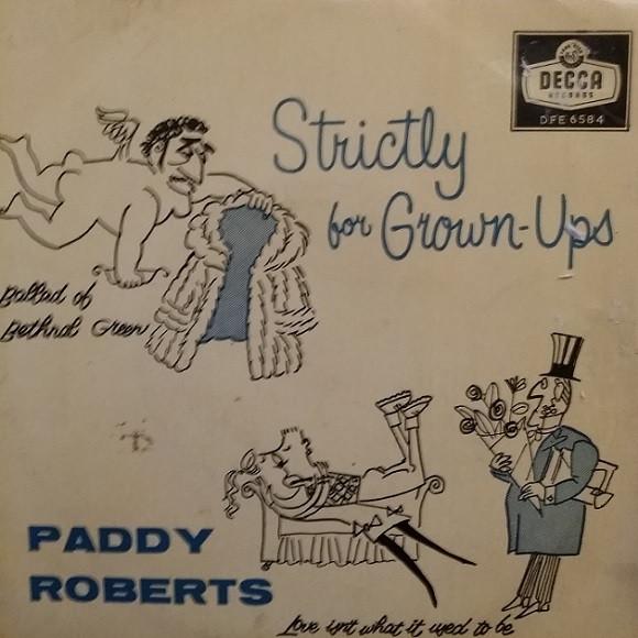 Paddy Roberts  - Strictly For Grown-Ups