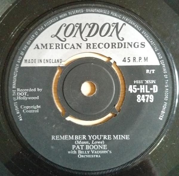 Pat Boone - Remember You're Mine