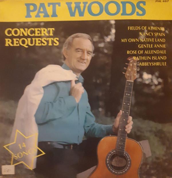 Pat Woods - Concert Requests