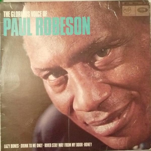 Paul Robeson - The Glorious Voice Of Paul Robeson