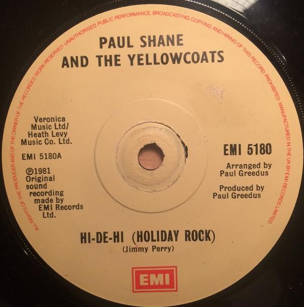 Paul Shane, The Yellowcoats - Hi-De-Hi