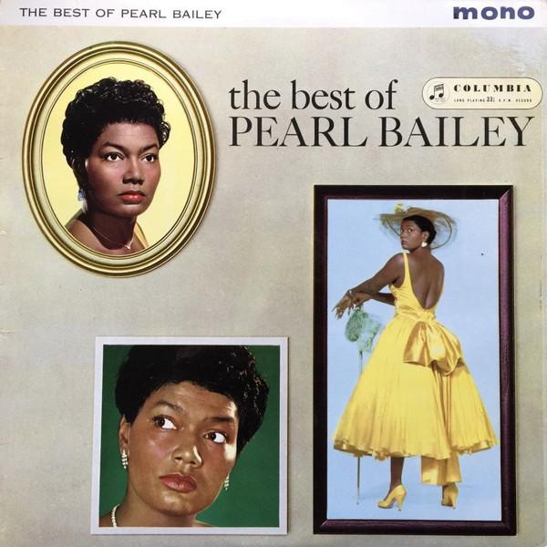 Pearl Bailey - The Best Of Pearl Bailey