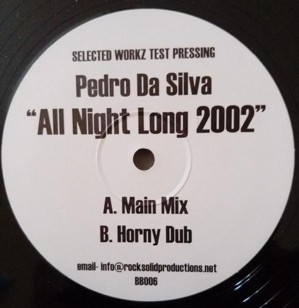 Pedro Da Silva - All Night Long 2002
