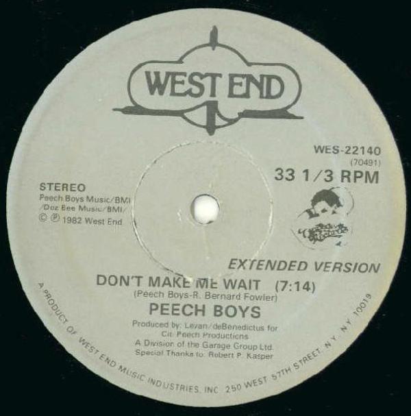 Peech Boys - Don't Make Me Wait