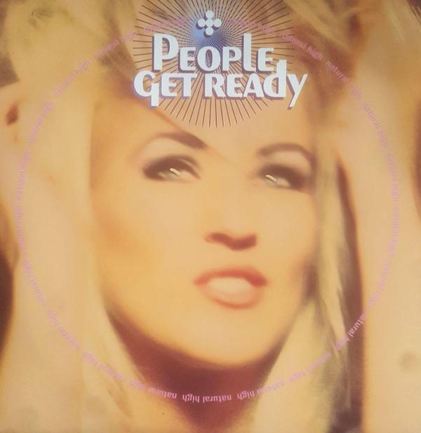 People Get Ready - Natural High