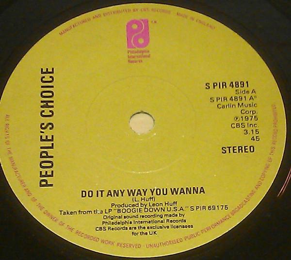 People's Choice - Do It Any Way You Wanna