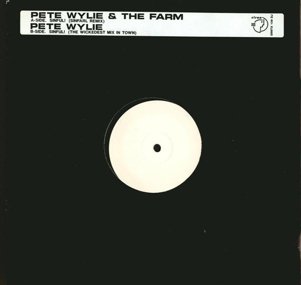 Pete Wylie, The Farm - Sinful!
