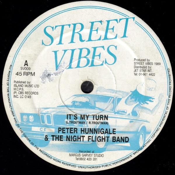 Peter Hunnigale, The Night Flight Band - It's My Turn