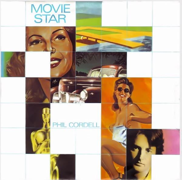 Phil Cordell - Movie Star