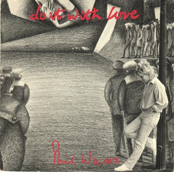 Phil Watts (3) - Do It With Love
