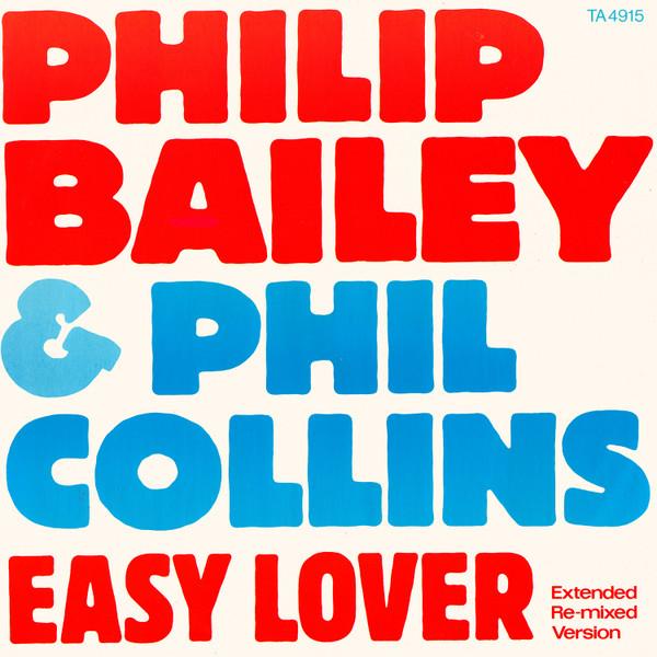 Philip Bailey, Phil Collins - Easy Lover (Extended Re-mixed Version)