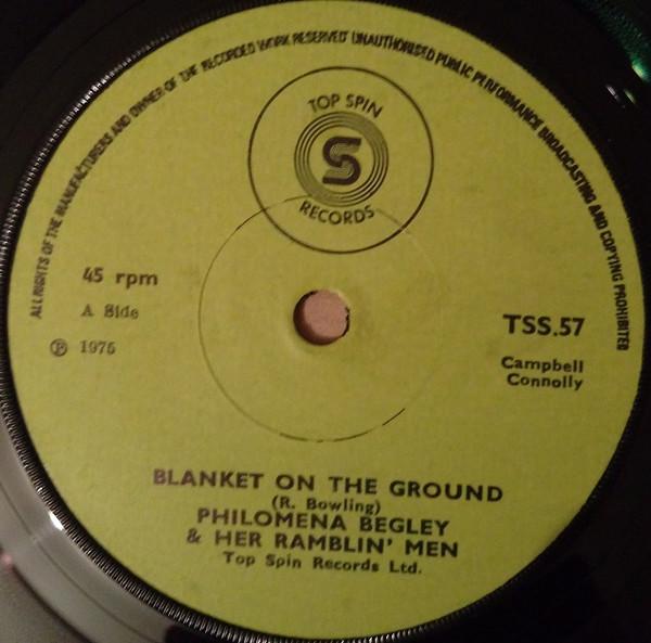 Philomena Begley, Ramblin' Men - Blanket On The Ground / You Never Were Mine