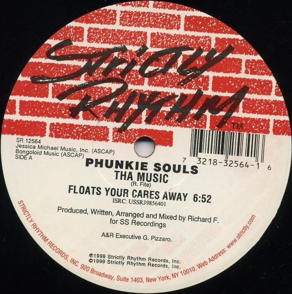 Phunkie Souls - Tha Music (Floats Your Cares Away)