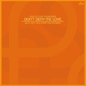 Physics, Alexandra Hamnede - Don't Deny Me Love