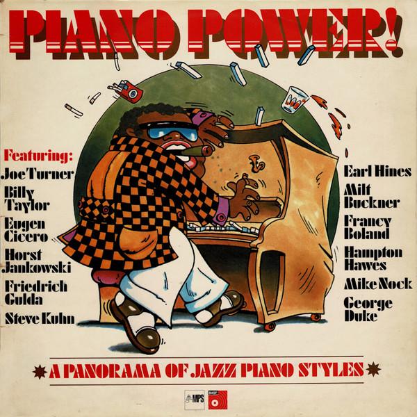 - Piano Power! (A Panorama Of Jazz Piano Styles)