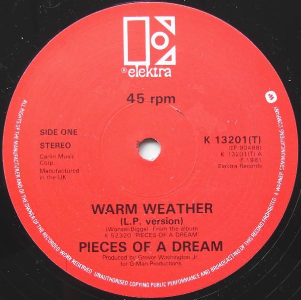 Pieces Of A Dream - Warm Weather