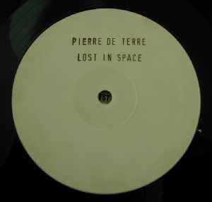 Pierre De Terre - Lost In Space