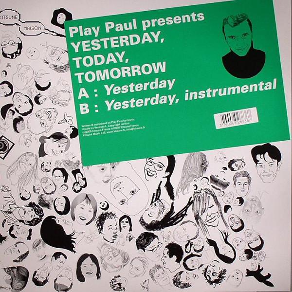 Play Paul - Yesterday, Today, Tomorrow