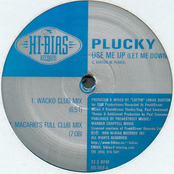 Plucky - Use Me Up (Let Me Down)
