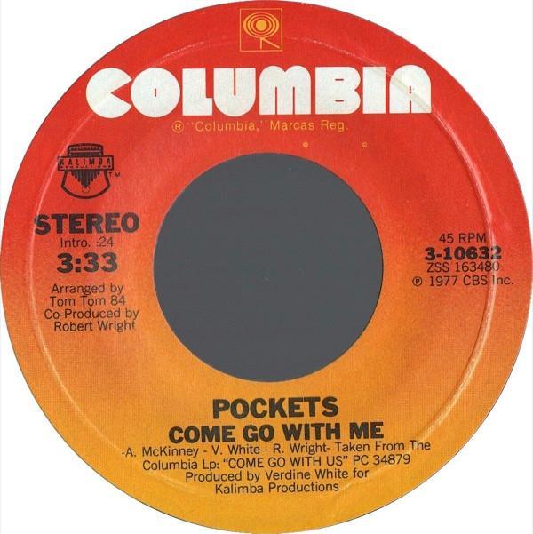 Pockets - Come Go With Me