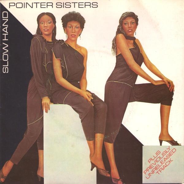 Pointer Sisters - Slow Hand