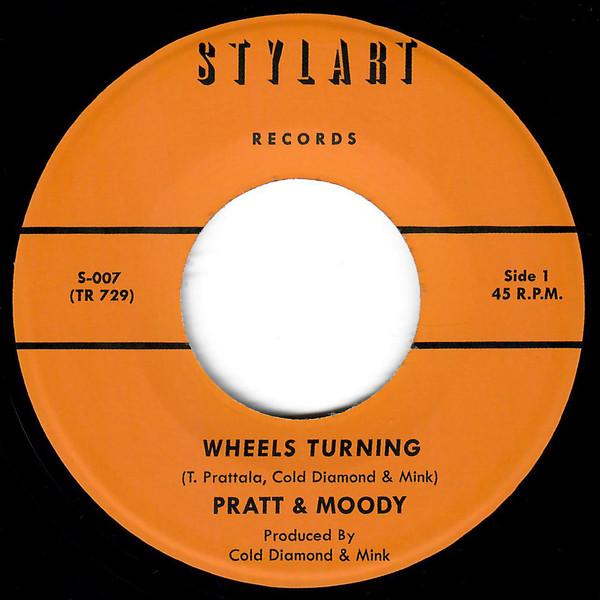 Pratt & Moody, Cold Diamond & Mink - Wheels Turning