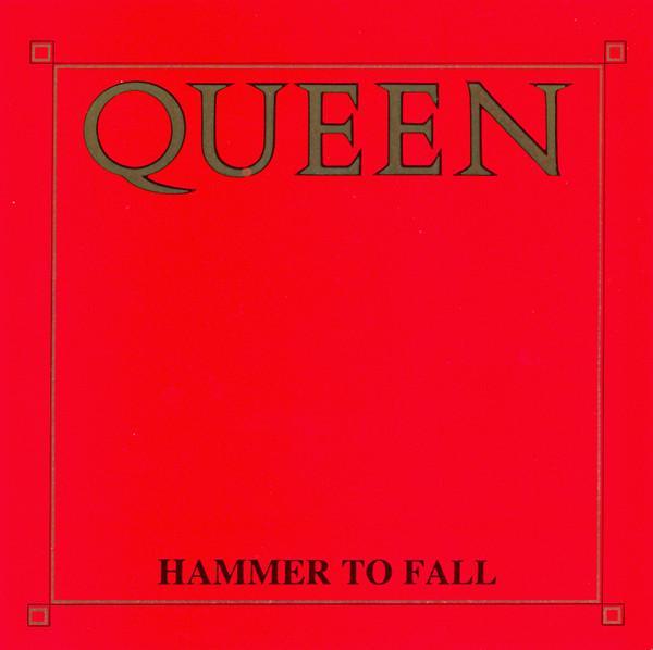 Queen - Hammer To Fall