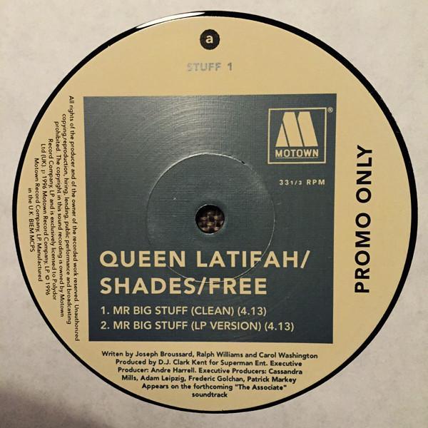 Queen Latifah, Shades , Free  - Mr. Big Stuff