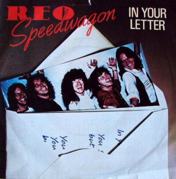 REO Speedwagon - In Your Letter