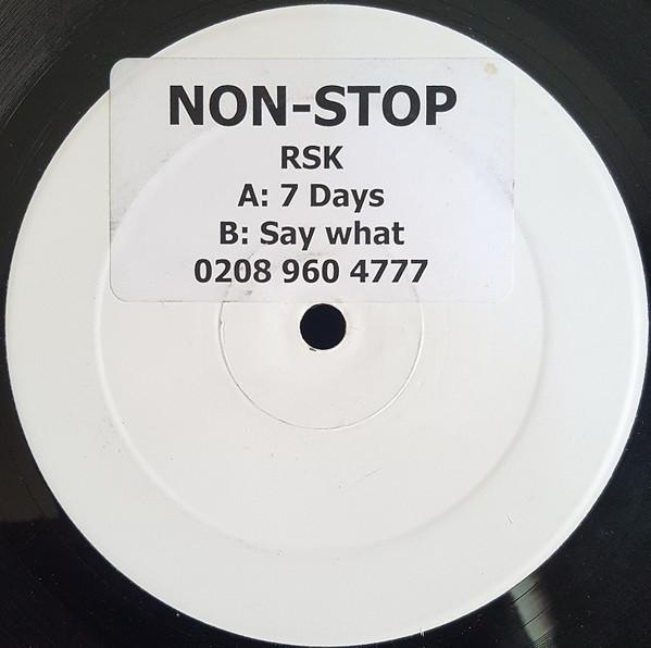 RSK - 7 Days / Say What!