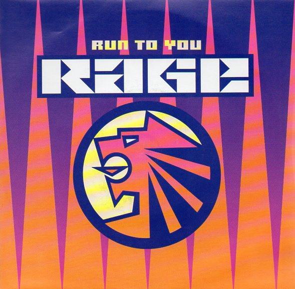 Rage - Run To You