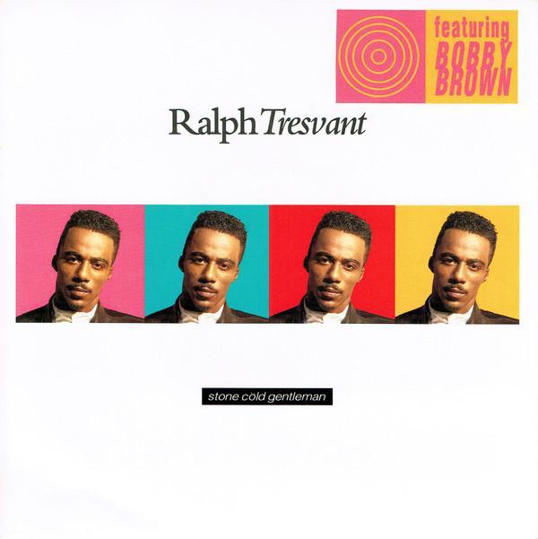 Ralph Tresvant, Bobby Brown - Stone Cold Gentleman
