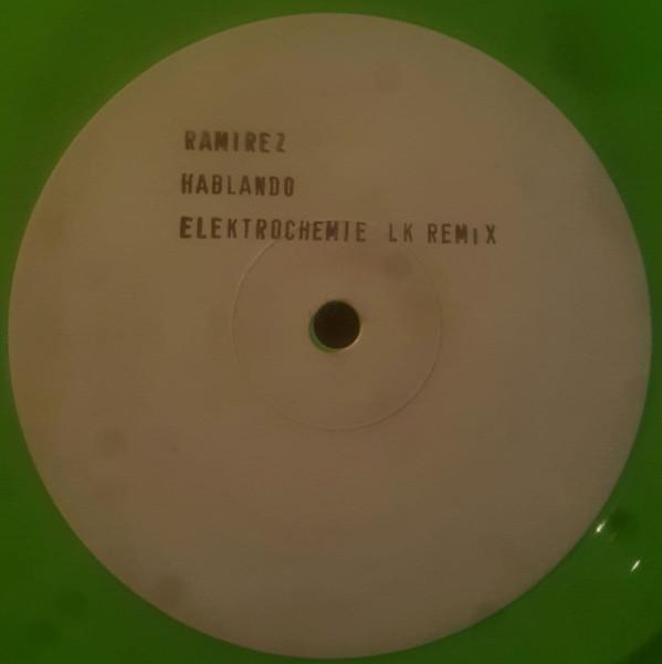Ramirez - Hablando (Elektrochemie LK Remix)