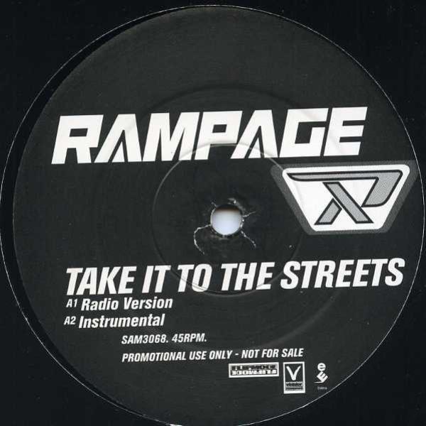 Rampage , Billy Lawrence - Take It To The Streets