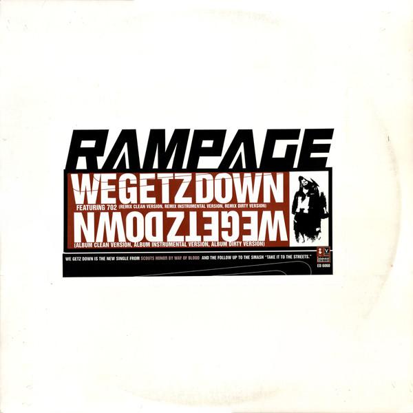 Rampage  - We Getz Down