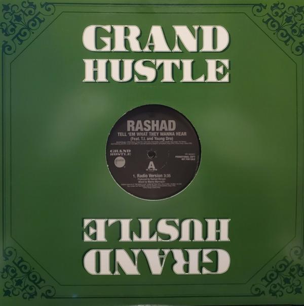 Rashad - Tell 'Em What They Wanna Hear