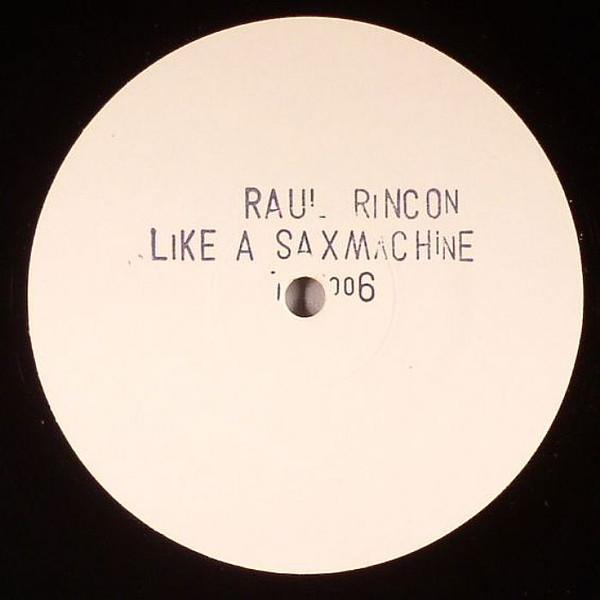 Raul Rincon, Phonk Of Future - Like A Saxmachine