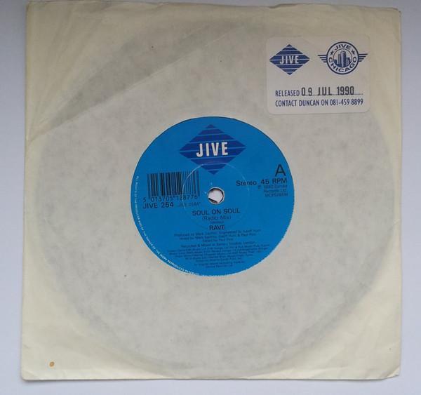 Rave  - Soul On Soul