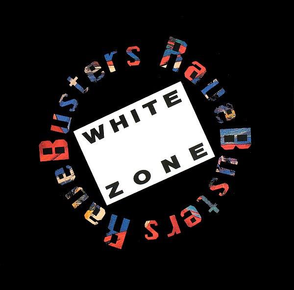 Ravebusters - White Zone