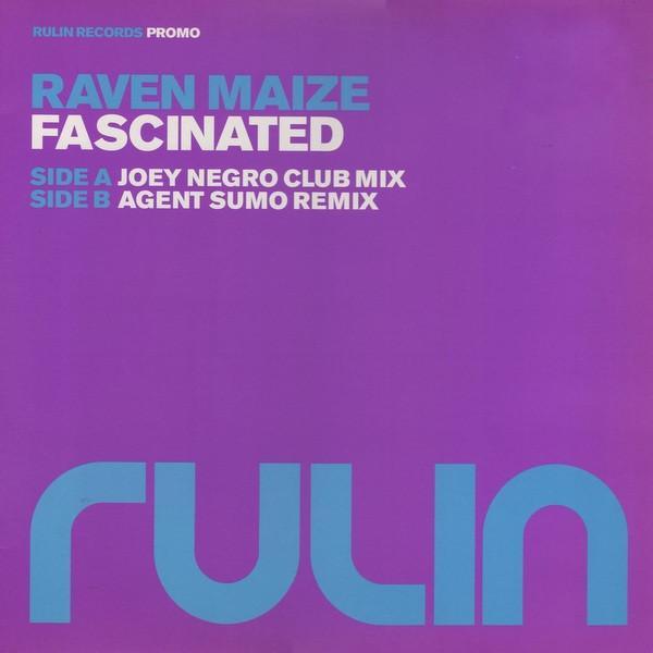Raven Maize - Fascinated