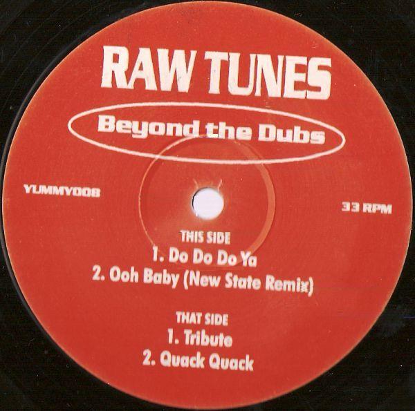 Raw Tunes - Beyond The Dubs