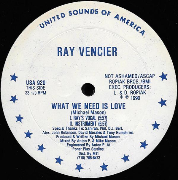 Ray Vencier - What We Need Is Love