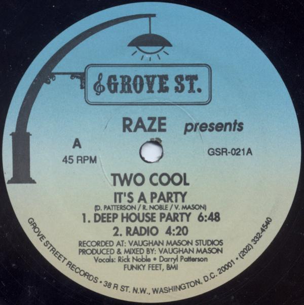 Raze, Two Cool - It's A Party