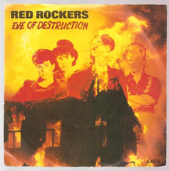 Red Rockers - Eve Of Destruction