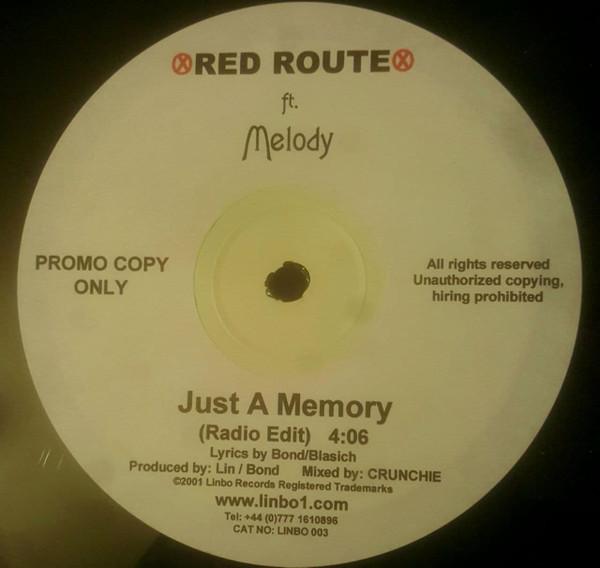 Red Route, Melody  - Just A Memory (Radio Edit)