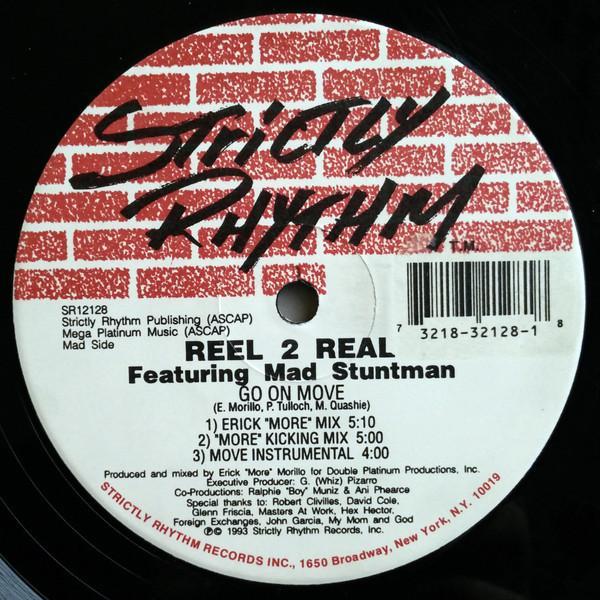 Reel 2 Real, The Mad Stuntman - Go On Move / I'm The Mad Stuntman