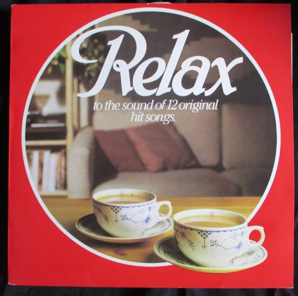  - Relax