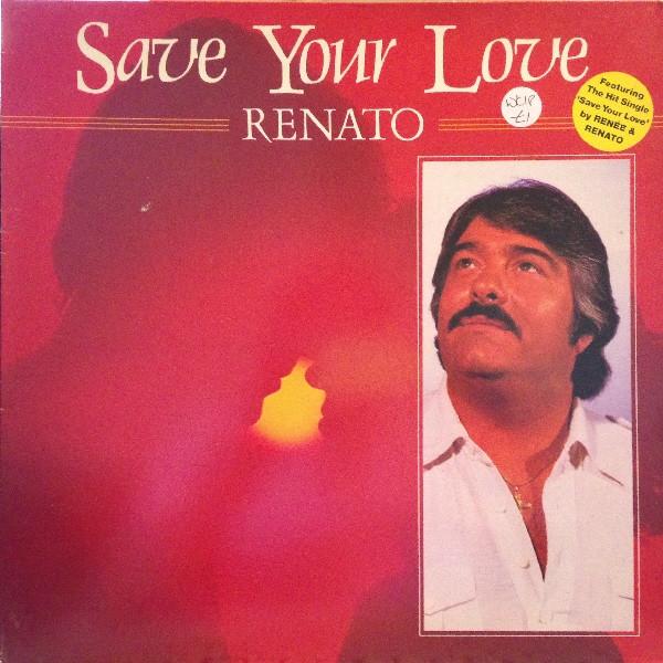 Renato Pagliari - Save Your Love